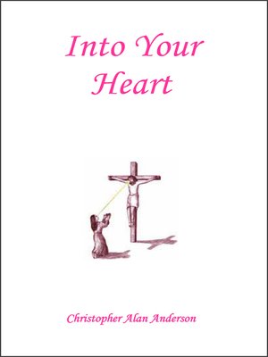 cover image of Into Your Heart